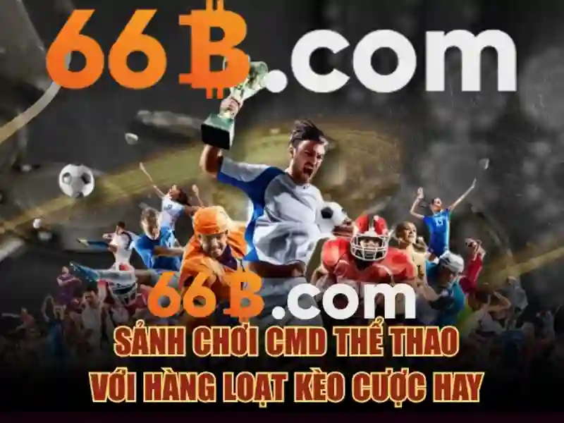 66b nhà cái – Trải nghiệm và giá trị thương hiệu